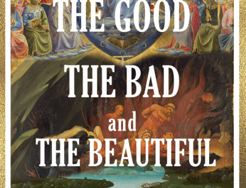 The Good, the Bad and the Beautiful